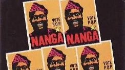 Campaign posters for Chief Nanga reading “Vote P.O.P.”